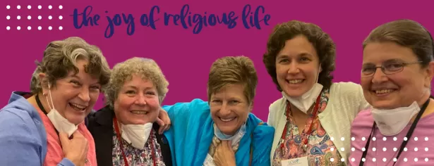 The JOY of religious life
